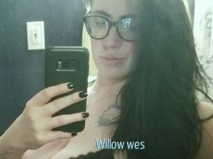 Willow_wes