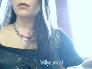 Willyouwant