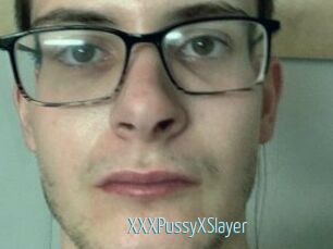 XXXPussyXSlayer