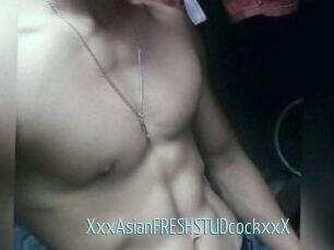 XxxAsian_FRESH_STUDcockxxX