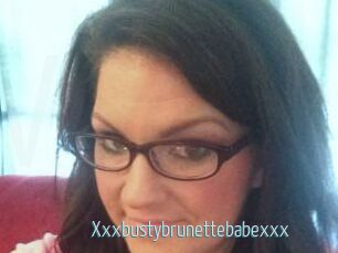 Xxxbustybrunettebabexxx