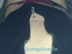 XSexyHugeCDreamTsx