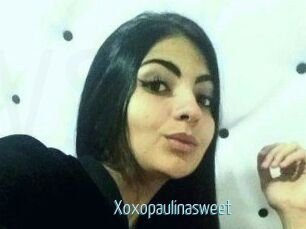 Xoxopaulinasweet