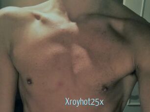 Xroyhot25x