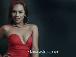 Xtamarastrokexxx