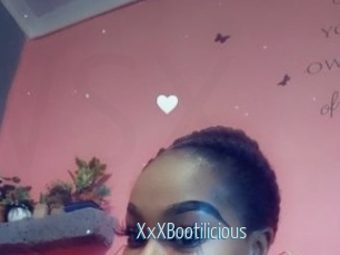 XxXBootilicious