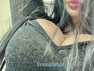 Xxxmadamexxx