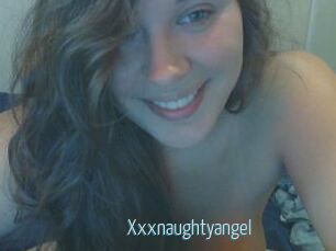 Xxxnaughtyangel