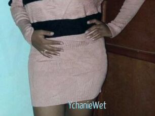 YchanieWet