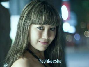 YeahKeeska