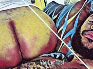 YouCumFirst