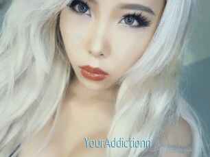 YourAddictionn