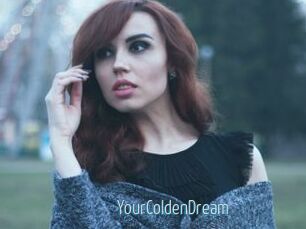 YourColdenDream