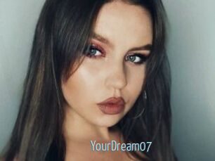 YourDream07