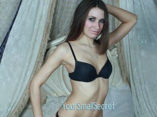 YourSmallSecret