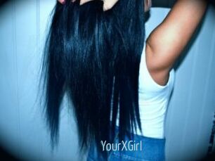 YourXGirl