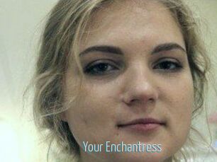 Your_Enchantress