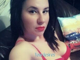 Yourdesires
