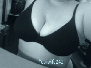 Yourwife241