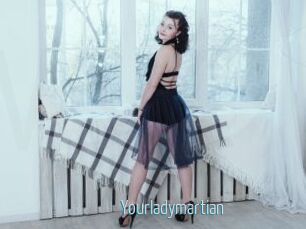 Yourladymartian