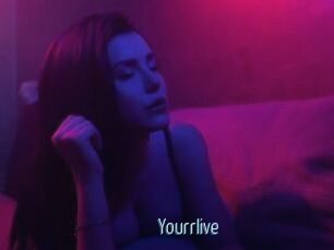 Yourrlive