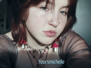 Yoursmichelle