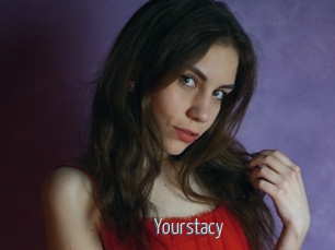 Yourstacy