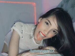 Yummysquirtsx