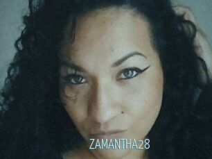 ZAMANTHA28