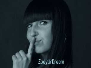 ZoeyUrDream